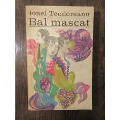 Bal mascat - Ionel Teodoreanu