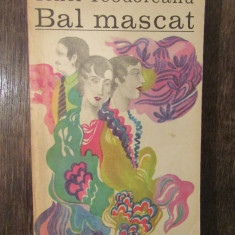 Bal mascat - Ionel Teodoreanu