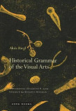 Historical Grammar of the Visual Arts | Alois Riegl