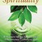 Practical Spirituality: The Spiritual Basis of Nonviolent Communication