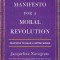 Manifesto for a Moral Revolution: Practices to Build a Better World