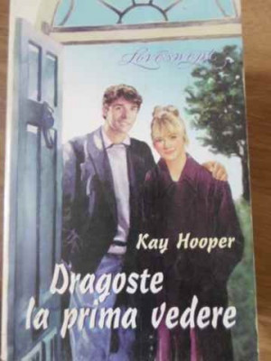 DRAGOSTE LA PRIMA VEDERE-KAY HOOPER foto