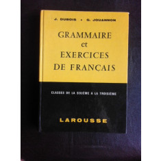 Grammaire et exercices de francais - J. Dubois