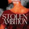 Stolen Ambition