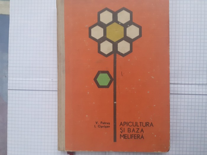 APICULTURA SI BAZA MELIFERA-V.PETRUS-1965.