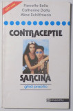 CONTRACEPTIE, SARCINA de PIERRETTE BELLO...ALINE SCHIFFMANN , 1993