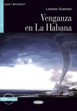 Venganza en La Habana, Black Cat Lectores espa&ntilde;oles y Audio CD, A2, Nivel 2 - Paperback brosat - Black Cat Cideb
