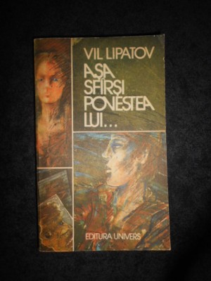 VIL LIPATOV - ASA SFARSI POVESTEA LUI... foto