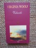 VIRGINIA WOOLF - VALURILE, 2000, Adevar Divin, Brosata