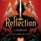 Reflection: A Twisted Tale