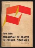 C9981 - MECANISME DE REACTIE IN CHIMIA ORGANICA - dr. ing. FLORIN BADEA