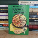 MIHAI EMINESCU - RAPIREA BUCOVINEI * ANTOLOGIE D. VATAMANIUC , 1996 *
