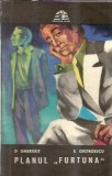 Planul furtuna - D. Ghergut, E. Georgescu