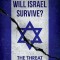 How Long Will Israel Survive?: The Threat from Within