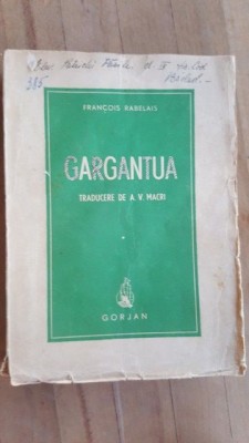 Gargantua Traducere de A.V.Macri- Francois Rabelais foto