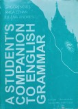 A STUDENT&#039;S COMPANION TO ENGLISH GRAMMAR-GRIGORE VERES, ANCA CEHAN, IULIANA ANDRIESCU