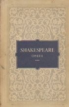 Shakespeare - Opere, Volumul al III-lea foto
