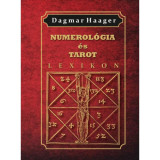 Numerol&oacute;gia &eacute;s tarot lexikon - Dagmar Haager