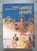 Casian, Episcopul Dunării de Jos - Candelele credinţei