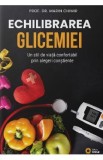 Echilibrarea glicemiei - Marin Chimir
