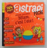ASTRAPI POCHE , SPECIAL VACANCES MIAM , C'EST L'ETE ! , 2015