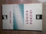 Cumpara ieftin Logica poeziei - Eseu despre re-prezentarea poetica - Radu Turcanu (1992)