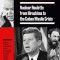 Gambling with Armageddon: Nuclear Roulette from Hiroshima to the Cuban Missile Crisis