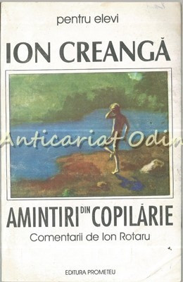 Amintiri Din Copilarie - Ion Creanga foto