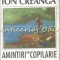 Amintiri Din Copilarie - Ion Creanga