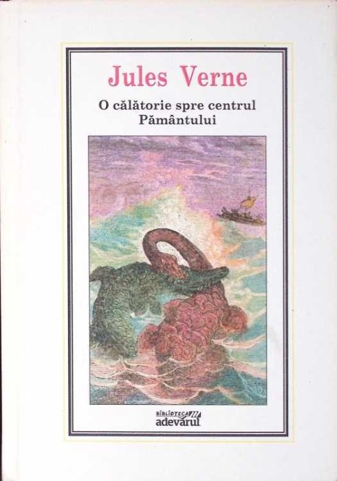 O CALATORIE SPRE CENTRUL PAMANTULUI-JULES VERNE-276142