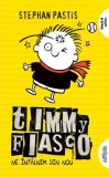 Timmy Fiasco 3. Ne intalnim din nou - Stephan Pastis