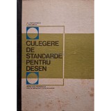 Al. Constantinescu - Culegere de standarde pentru desen (Editia: 1973)