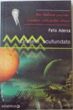 ORASELE SCUFUNDATE de FELIX ADERCA , 2006