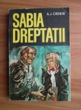 A. J. Cronin - Sabia dreptatii