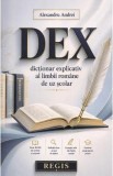 Cumpara ieftin Dictionar Explicativ Limba Romana de Uz Scolar Alexandru Andrei