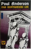 Cumpara ieftin Ziua reintoarcerii lor - Poul Anderson - Roman SF
