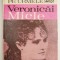 Pe urmele Veronicai Micle &ndash; Augustin Z. N. Pop