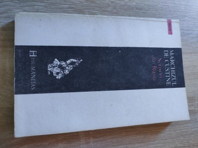 Marchizul de Custine - Scrisori din Rusia. Rusia in 1839 (Editura Humanitas, 1993) - unele sublinieri foto