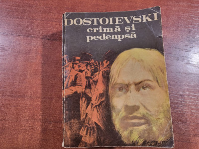 Crima si pedeapsa vol.2 de F.M.Dostoievski foto