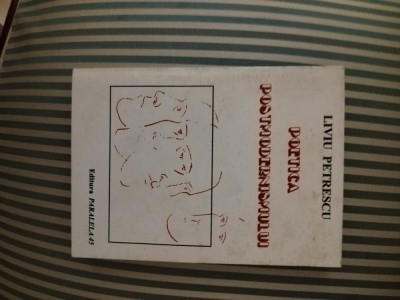 Liviu Petrescu Poetica postmodernismului, ed. princeps foto
