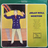 Vinil LP Jelly Roll Morton &lrm;&ndash; Jelly Roll Morton (VG+), Jazz
