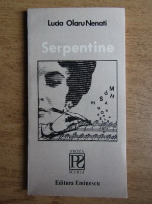 Lucia Olaru Nenati - Serpentine foto