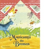 Muzicantii din Bremen - Sorina Stefanescu
