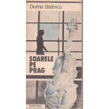 Soarele pe prag - schite si nuvele