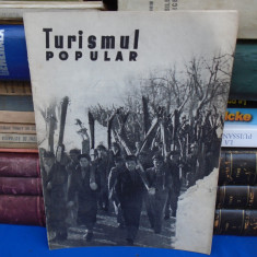 REVISTA TURISMUL POPULAR * NR. 3 (10) , MARTIE , 1949