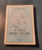 O viata intru istorie Ioan Ionel Tompea