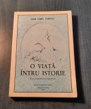 O viata intru istorie Ioan Ionel Tompea