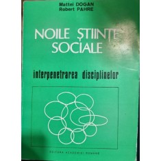 Noile stiinte sociale - Mattei Dogan