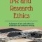 IPR and Research Ethics