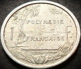 Moneda exotica 1 FRANC - POLYNESIE / POLINEZIA FRANCEZA, anul 1975 * Cod 4741 A